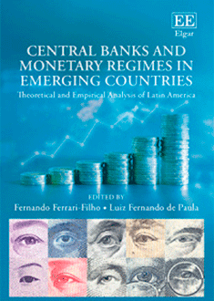 Central Banks and Monetary Regimes in Emerging Countries. Theoretical and Empirical Analysis of Latin America