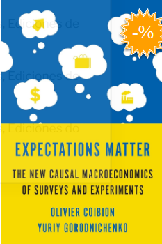 Expectations matter : the new causal macroeconomics of surveys and experiments